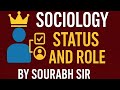 Important Sociology Concept: Status and Role