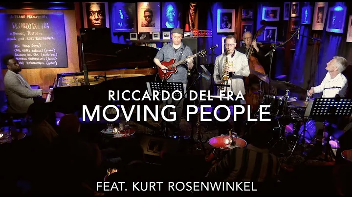 RICCARDO DEL FRA | "MOVING PEOPLE" feat. KURT ROSE...