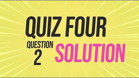 Quiz 4 - Set Operations - Question 2 (with Solution)