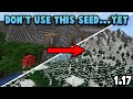 DO NOT USE THIS SEED... Until 1.17