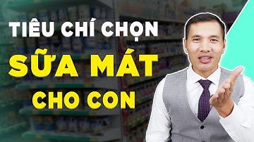Bật mí cách CHỌN SỮA MÁT cho trẻ sơ sinh TĂNG CÂN VÙ VÙ | Cenica