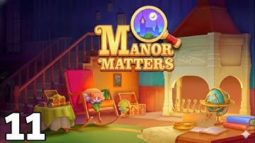 Level 11 | Manor Matters