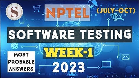 Software Testing || NPTEL Week 1 answers 2023|| July-Oct || #nptel #softwaretesting #skumaredu