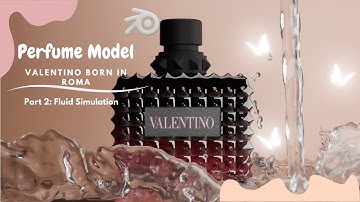 Valentino Born in Roma Perfume Bottle Modeling : Part 2