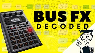 SP- 404 MK 2 Audio Bus FX Feature Explained And Decoded
