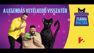 Zsákbamacska - Március 13-tól hétköznap esténként a TV2-n!