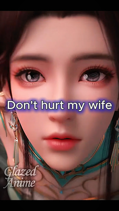 [BTTH] Don't you dare hurt my wife😈🥶 #xiaoyan