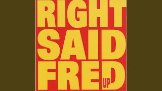 Video thumbnail of "Right Said Fred - Those Simple Things"