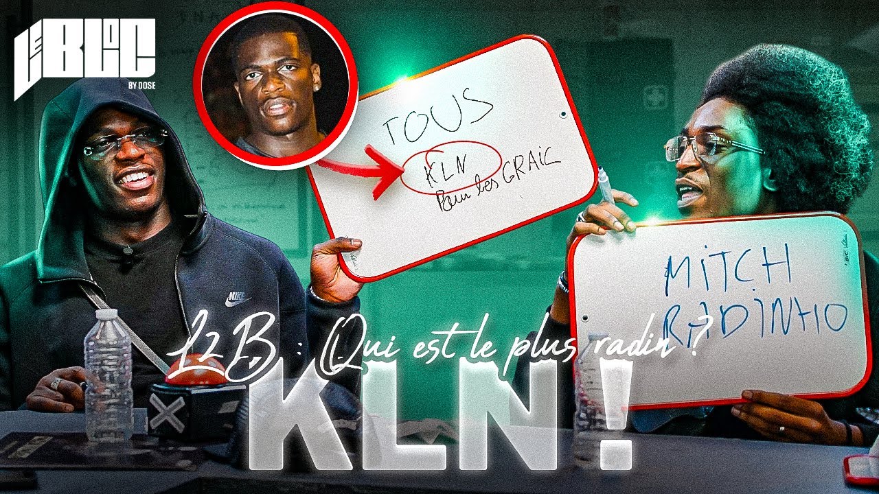 L2B : le plus radin ? KLN aka Radinho ! - LE BLOC (Feat. Lonni, HoussBad, Punchlogue)
