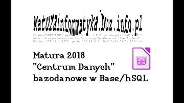 Zad. 6 Centrum danych - matura 2018 informatyka - BASE