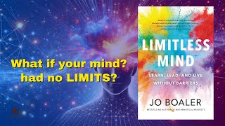 Limitless Mind by Jo Boaler | Book Summary: Personal Development
