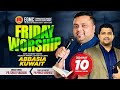 Friday Worship - 10/05/2024 - EGMC Kuwait - Pr Shijo Vaidian