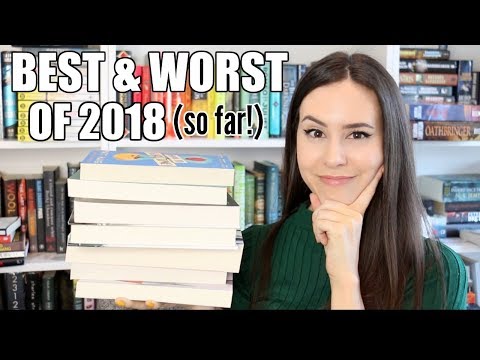 MID YEAR BOOK FREAK OUT TAG || BEST & WORST BOOKS OF 2018 (so far!)