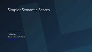 Webinar: Simpler Semantic Search with Solr screenshot 2