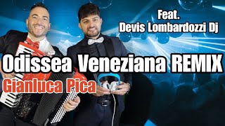 ODISSEA VENEZIANA and THE BAD TOUCH | Gianluca Pica Ft. Devis Lombardozzi Dj