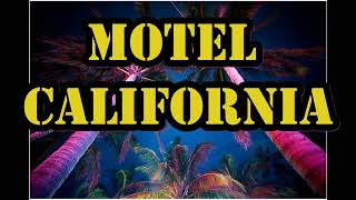 Motel California