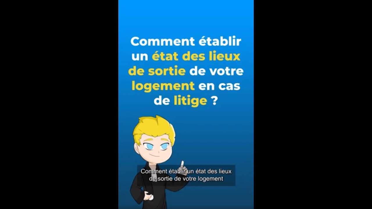 Comment établir un état des lieux de sortie de votre logement en cas de litige? YouTube