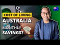 Cost of living in australia  monthly saving in australia  dr akram ahmad
