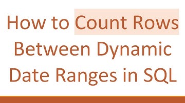 How to Count Rows Between Dynamic Date Ranges in SQL