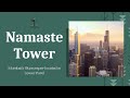 Namaste Tower - an amazing skyscraper in Mumbai, India