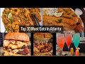 Top 10 must eats in atlanta  foodie recommendation