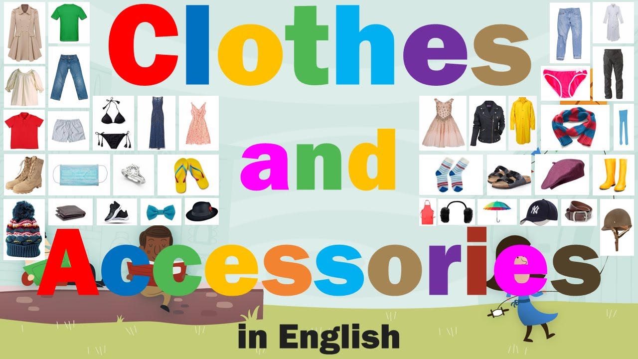 Clothes and Accessories Vocabulary in English with Pictures