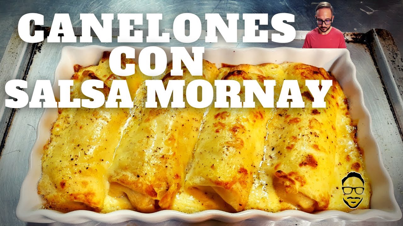CANELONES CON SALSA MORNAY