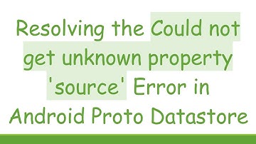 Resolving the Could not get unknown property 