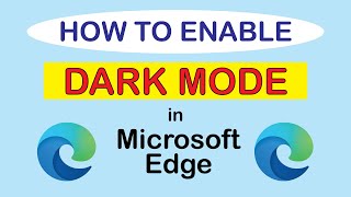 microsoft edge: how to turn on dark mode