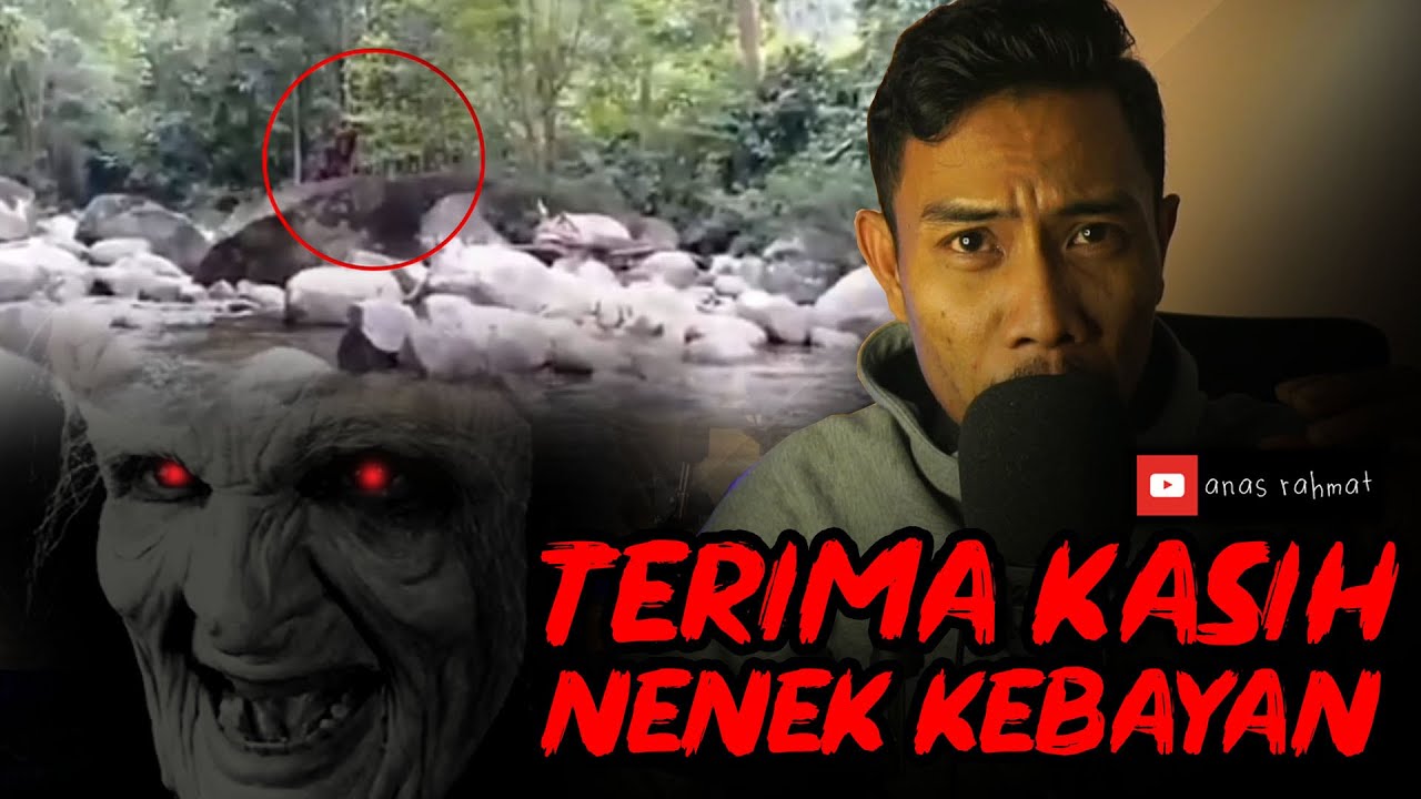 Malam Mistik | Terima Kasih Nenek Kebayan