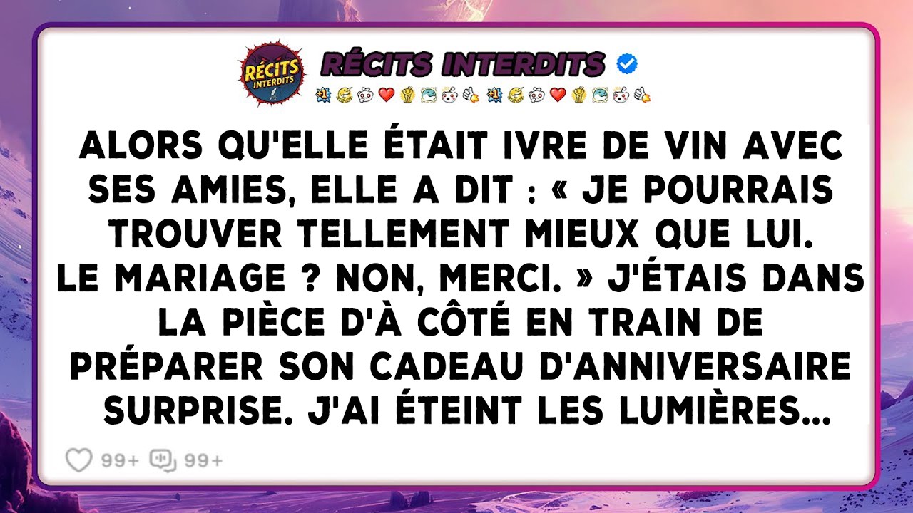 Alors Qu'elle Était Ivre De Vin Avec Ses Amies, Elle A Dit: « Je Pourrais Trouver Tellement Mieux...