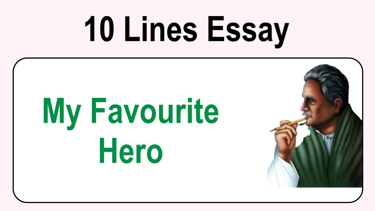 my hero essay in english
