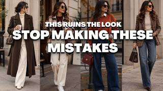 Information The Fall Styling Mistakes That Can Ruin a Beautiful Outfit Update