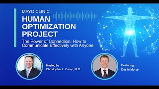 Mayo Clinic Human Optimization Project: The Power of Connection E8