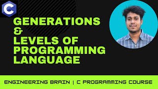 Generations and Levels of Programming Language । C Programming Bangla Tutorial | সি প্রোগ্রামিং