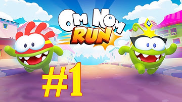 Om Nom Run - Gameplay Walkthrough Part 1 (iOS, Android)