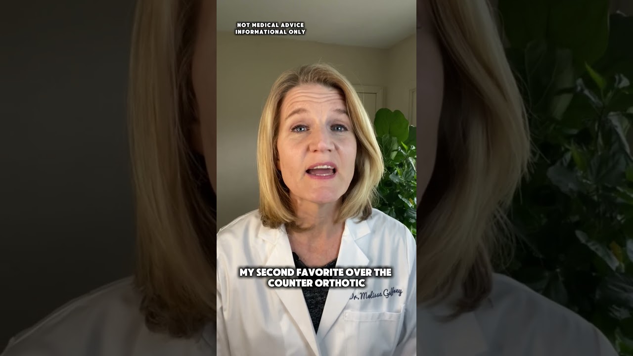 Podiatrist’s Top 2 OTC Orthotics! 👣 