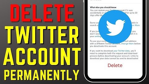 [2023] How to delete your Twitter account permanently?