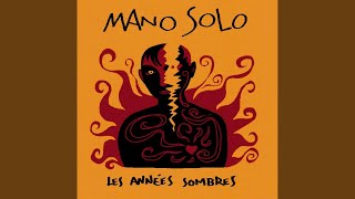 Video thumbnail of "Mano Solo - Les poissons"