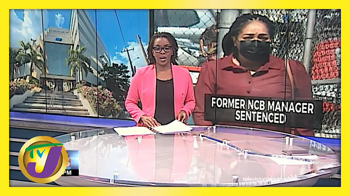 Former NCB Bank Manager Andrea Gordon Sentenced fo...