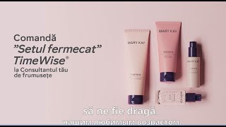 Noul &quot;Set Fermecat&quot;TimeWise! Orice vârstă îți va fi dragă