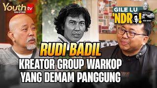 RUDI BADIL, KREATOR GROUP WARKOP YANG DEMAM PANGGUNG | GILE LU NDRO! screenshot 5