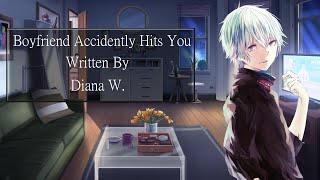 Boyfriend Accidentally Hits You! [Boyfriend Roleplay] [Play Fighting] [Apology] [Comfort]