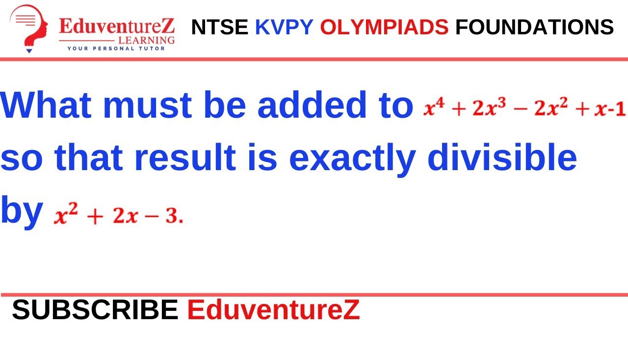 what-must-be-added-to-x-4-2x-3-2x-2-x-1-so-that-result-is-exactly