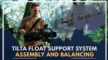 Tilta Float Support System for DJI RS 2 - How to Assembly and Balancing the system?