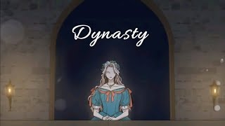 I Tamed A Tyrant And Ran Away MMV - Dynasty