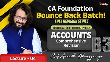Restart Batch for CA Foundation | Accounts | Lecture 4 | CA Anandh Bhanggariya |  SPC