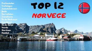 NORVEGE TOP 12 des choses à faire et à voir, nos coups de cœur et nos incontournables.