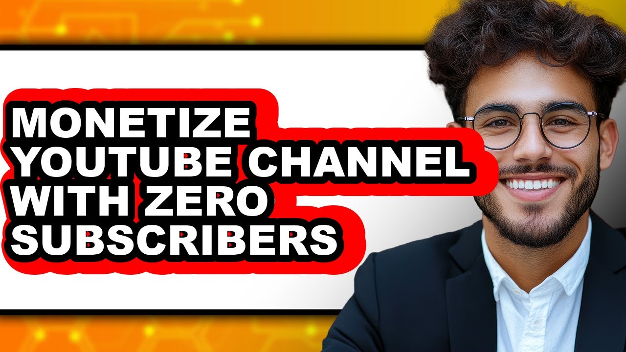 How to Monetize Youtube Channel with Zero Subscribers (updated) - YouTube