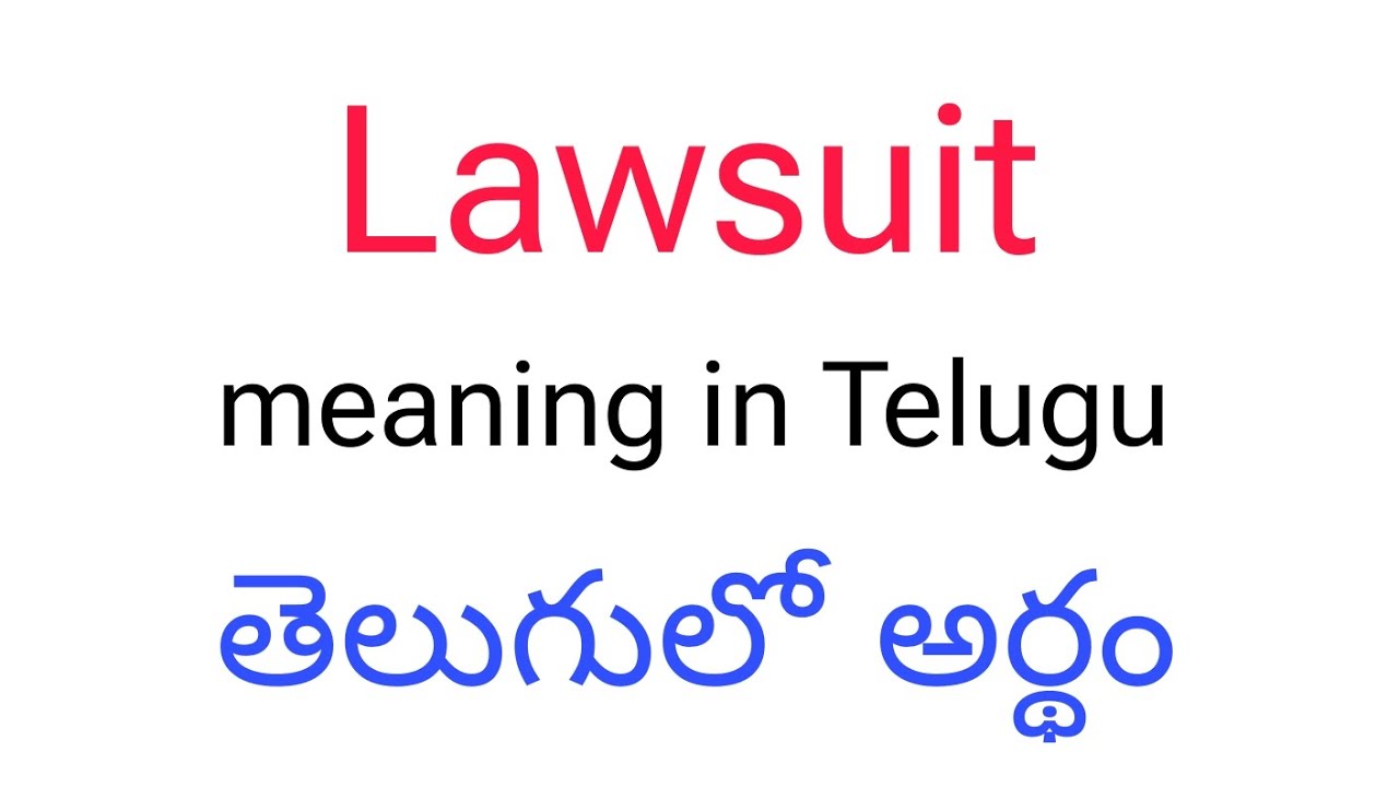 lawsuit-meaning-in-telugu-lawsuit-lawsuit-telugu